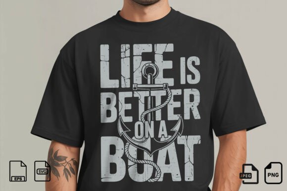 Life is Better on a Boat SVG: A Nautical Design Asset for Makers and Brands
